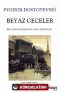 Beyaz Geceler (Beyaz Kapak)