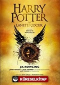 Harry Potter ve Lanetli Çocuk (Birinci ve İkinci Bölüm)