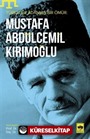 Türklüğe Adanmış bir Ömür: Mustafa Abdülcemil Kırımoğlu