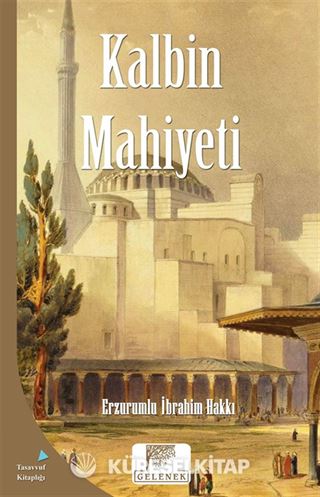 Kalbin Mahiyeti