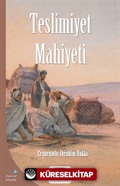 Teslimiyet Mahiyeti