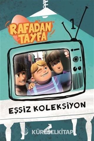Rafadan Tayfa / Eşsiz Koleksiyon