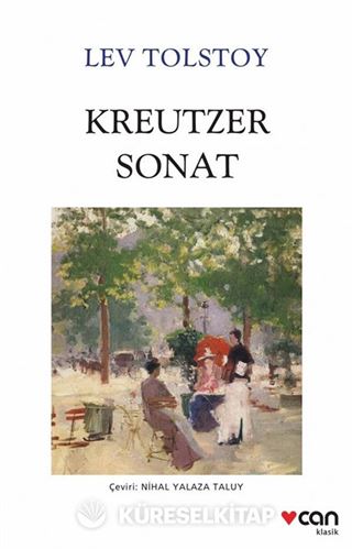 Kreutzer Sonat (Beyaz Kapak)