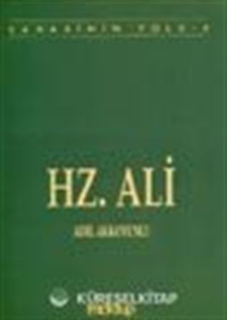 Hz. Ali / Sahabinin Yolu 4