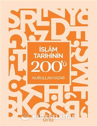 İslam Tarihinin 200'ü