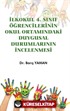 İlkokul 4. Sınıf Öğrencilerinin Okul Ortamındaki Duygusal Durumlarının İncelenmesi