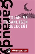 İslam ve İnsanlığın Geleceği