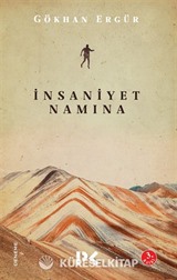 İnsaniyet Namına