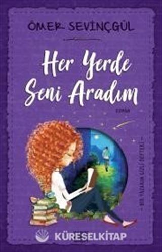 Her Yerde Seni Aradım