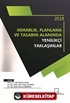 Mimarlık, Planlama ve Tasarım Alanında Yenilikçi Yaklaşımlar