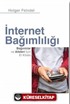 İnternet Bağımlılığı