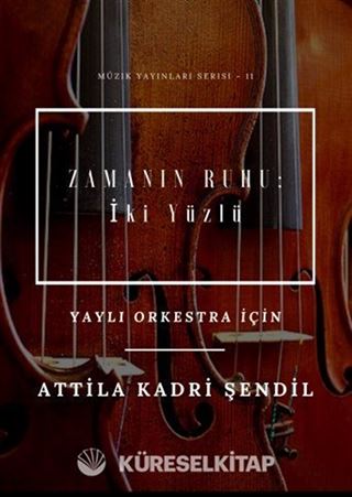 Zamanın Ruhu: İki Yüzlü
