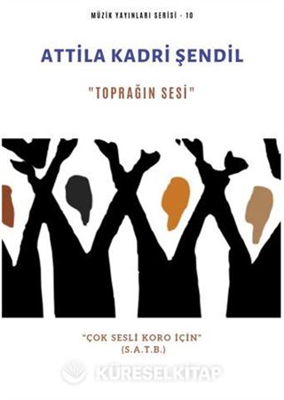 Toprağın Sesi / Çok Sesli Koro İçin