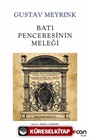 Batı Penceresinin Meleği (Beyaz Kapak)