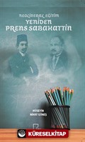 Neoliberal Eğitim Yeniden Prens Sabahattin