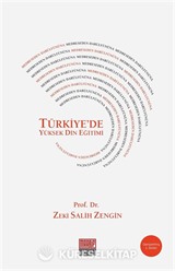 Medreseden Darülfünuna Türkiye'de Yüksek Din Eğitimi