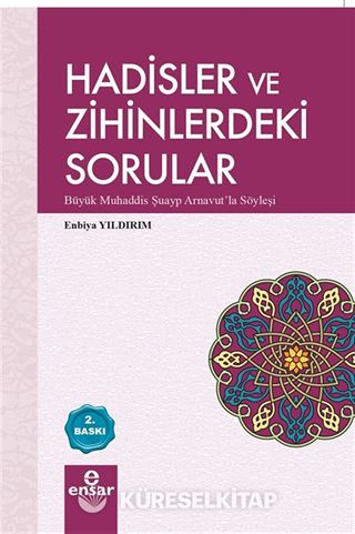 Hadisler ve Zihinlerdeki Sorular