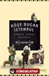 Köşe Bucak İstanbul