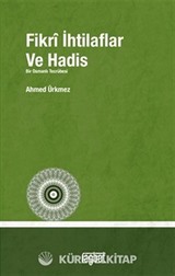 Fikri İhtilaflar ve Hadis
