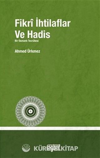 Fikri İhtilaflar ve Hadis