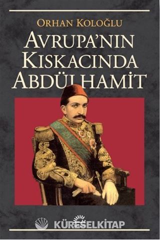 Avrupa Kıskacında Abdülhamit