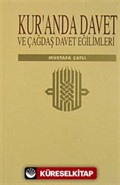 Kur'an'da Davet ve Çağdaş Davet Eğilimleri