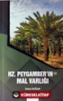 Hz. Peygamber'in (s.av.) Mal Varlığı