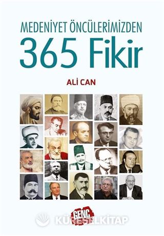 Medeniyet Öncülerimizden 365 Fikir