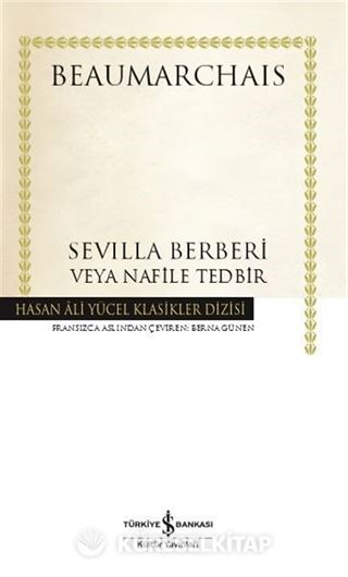 Sevilla Berberi Veya Nafile Tedbir (Ciltli)