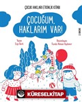 Çocuğum, Haklarım Var !
