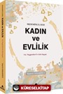 Medeniyetlerde Kadın ve Evlilik