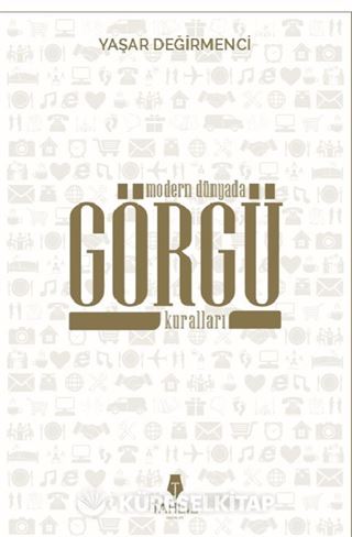 Modern Dünyada Görgü Kuralları
