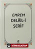 Emrem Delail i Şerif Mecmuası (Ciltli)