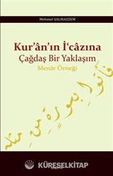 Kur'an'ın İ'cazına Çağdaş Bir Yaklaşım