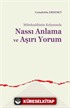 Nassı Anlama ve Aşırı Yorum