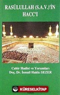 Rasulüllah (S.A.V.)'in Haccı