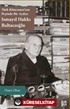 Türk Rönesansı'nın Peşinde Bir Aydın: Ismayıl Hakkı Baltacıoğlu