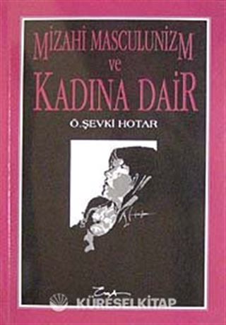 Mizahi Maskilünizm ve Kadına Dair