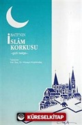 Batı'nın İslam Korkusu