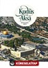 Kudüs ve Aksa