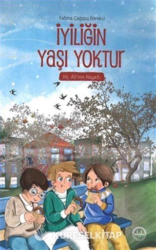 İyiliğin Yaşı Yoktur