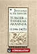 Türkler ve Tatarlar Arasında (1394-1427)