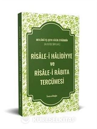 Risale-i Halidiyye ve Risale-i Rabıta Tercümesi