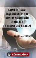 Kamu İktisadi Teşebbüslerinde Dönem Sonucunu Etkileyen Faktörlerin Analizi