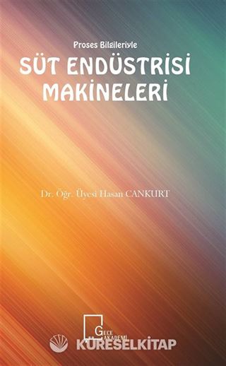 Süt Endüstrisi Makineleri