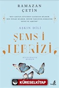 Aşkın Dili Şems-i Tebrizi