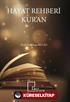 Hayat Rehberi Kur'an