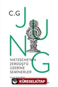 Nıetzsche'nin Zerdüşt'ü Üzerine Seminerler 1934-1939