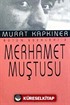 Merhamet Muştusu