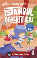 Tehlike Peşimizde / İstanbul Dedektifleri 4